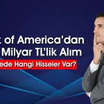 BofA Havacılık Devine Yöneldi: 449 Milyon TL’lik Alım