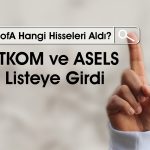 BofA’dan 641 Milyon TL’lik Alım: İletişim Hissesini Seçti