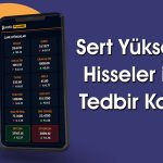 Borsa İstanbul’dan Tavan Olan 2 Hisse için Yeni Duyuru