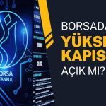 Dipler Yükseliyor, Borsa Güzel Mesajlar Veriyor