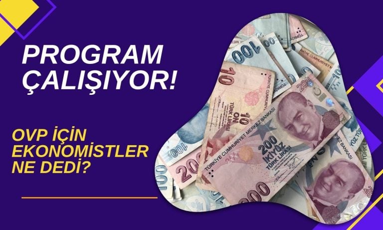 Ekonomistlerden OVP’de Enflasyon Revizyonuna İlişkin Yorumlar