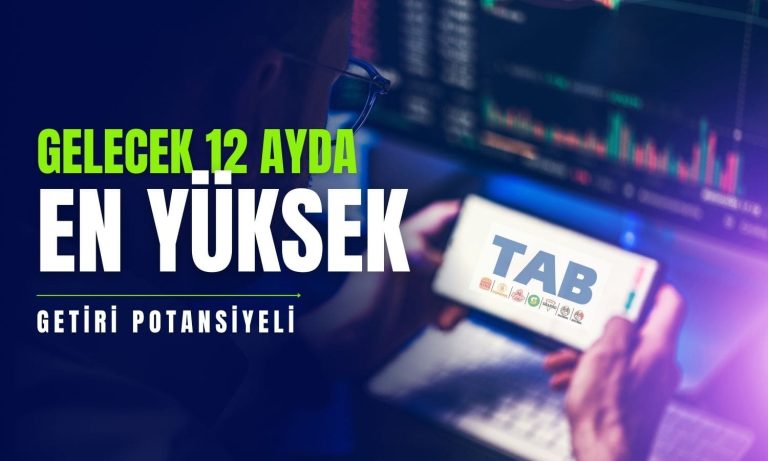 Getiri Potansiyeli Yüzde 103,53! TABGD Payları Zirvede