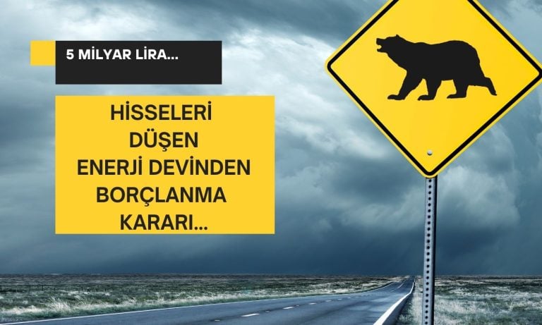 Enerji Devi 5 Milyar Liralık Borçlanma Aracı İhraç Edecek