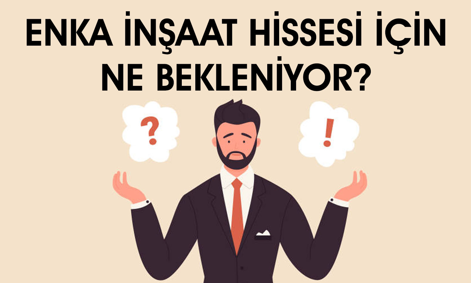 ENKAI için Hedef Fiyat Ne? 65,8 TL’ye Çıkar mı?