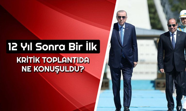 Erdoğan, Sisi Görüşmesinde Bu Sektörlerin Altını Çizdi