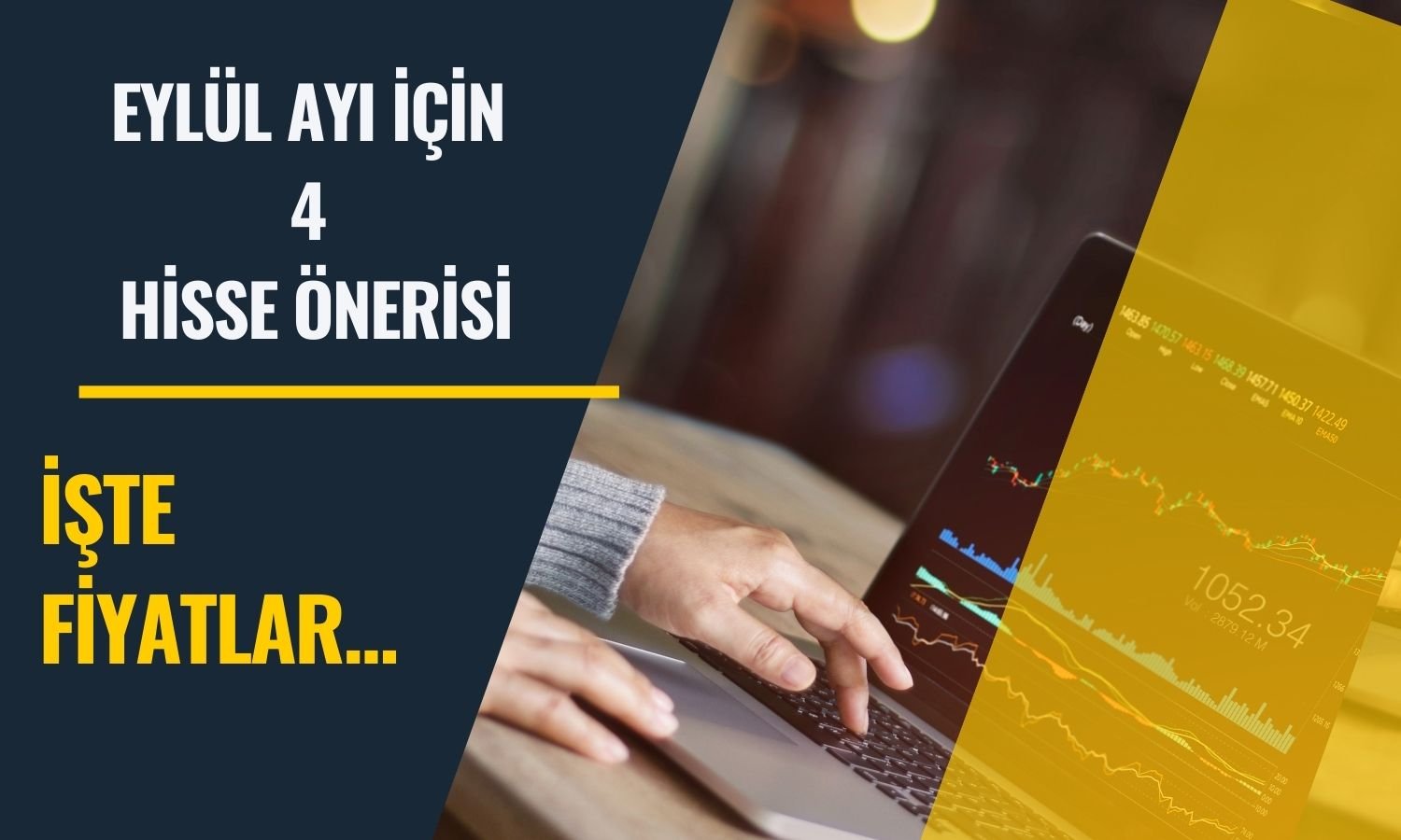 Eylül Ayı için Teknik Hisse Önerileri Açıklandı!