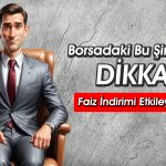 FED’in Faiz Kararından Yararlanacak Hisseler: THYAO Listede