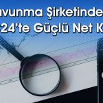 Hissesi 32 TL’den 98 TL’ye Çıkan Şirketten Güçlü Bilanço