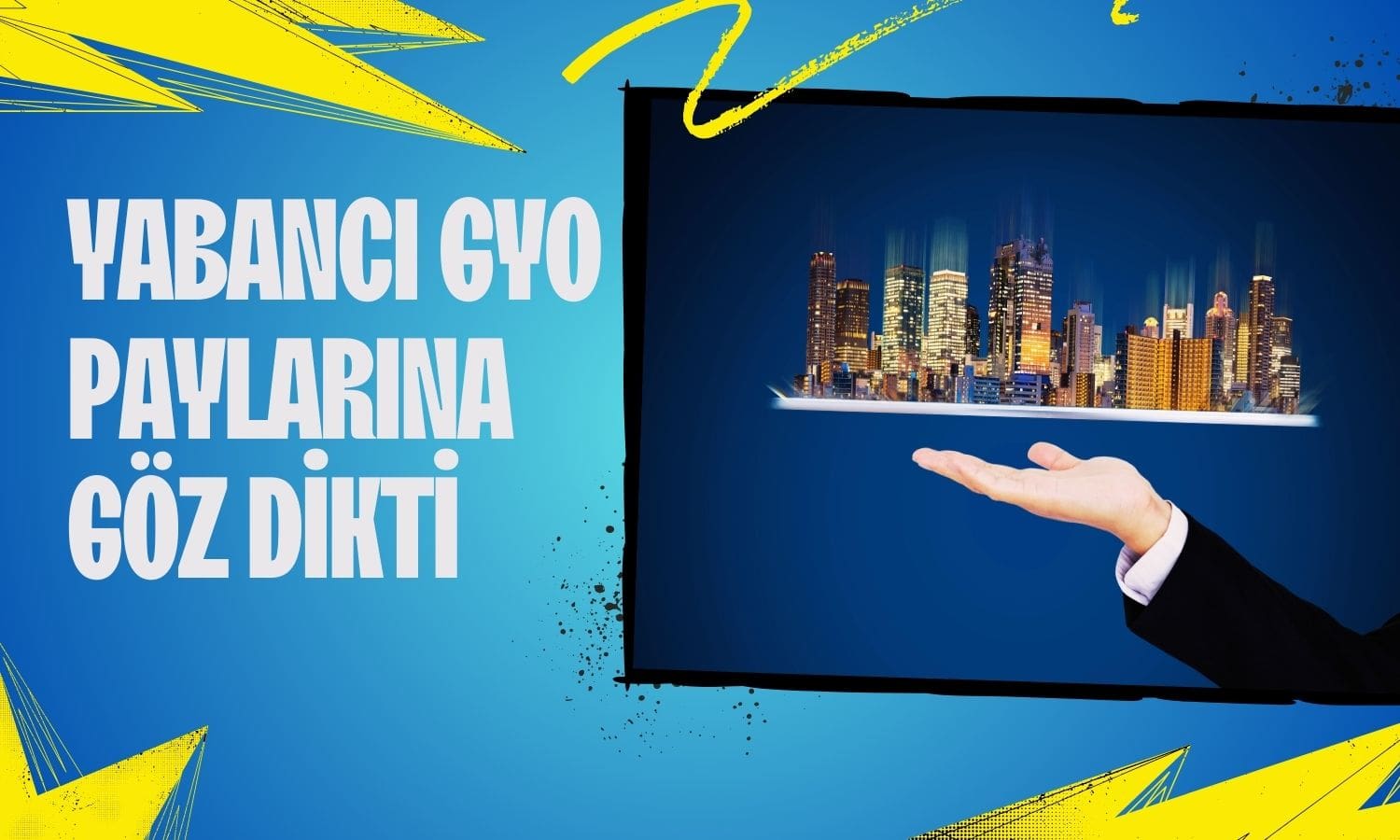 İki GYO Şirketinde Yabancı Oranları 10 Gündür Artıyor