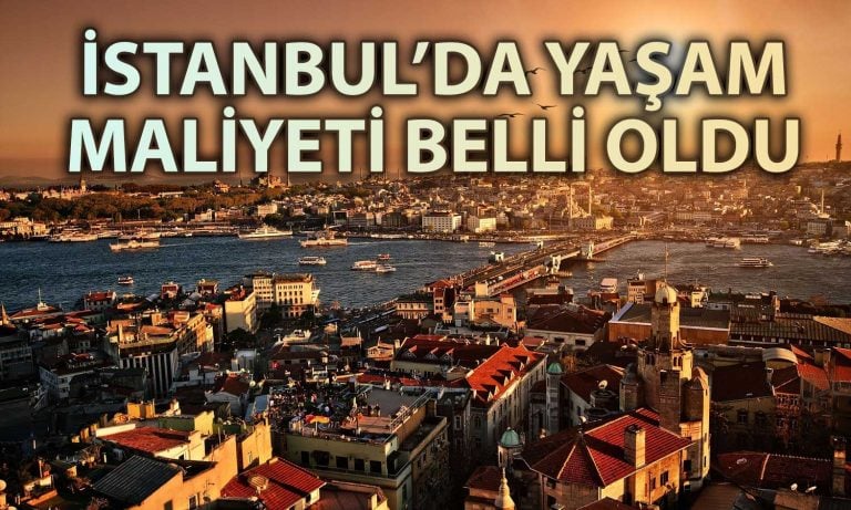 İstanbul’da Yaşam Zorlaşıyor: Maliyet Yüzde 60’tan Fazla Arttı