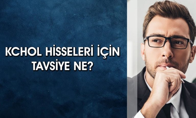 KCHOL Hisseleri Endeksi Sollayabilir! Hedef Fiyat Ne?