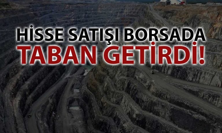 Maden Şirketinin Patronu Satış Yaptı: Hisse Taban Oldu