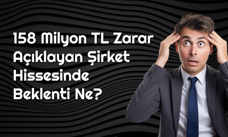 Net Karı Yüzde 238 Düşen Şirkette Hedef Fiyat 21 TL