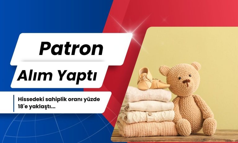 Patron Pay Alımı Yaptı, Şirkette Elini Güçlendirdi