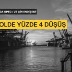 Petrolde Sert Düşüş: 2024’teki Tüm Kazançlarını Geri Verdi