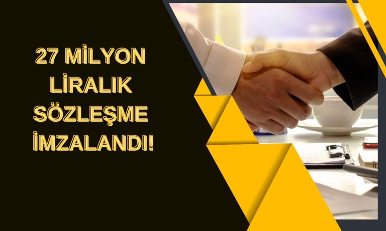 Sanica Isı 27 Milyon Liralık Sözleşme İmzaladı!