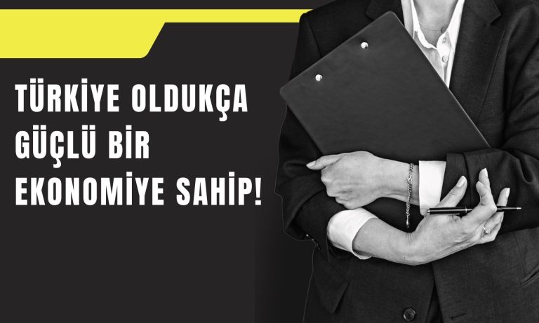 S&P’den Türkiye Açıklaması: Ekonomi Güçlü, Not Artışı Yolda