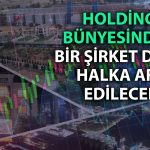 Tarım Şirketi Halka Arzı Sonrası Holding Haline Geldi