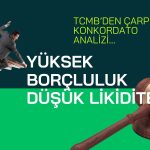 TCMB’nin Konkordato Analizinde Tutarsızlık mı Var?