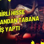 Tedbir Kararı Alınan Hisse Taban Oldu: Yüzde 180’lik Kazanç Eridi