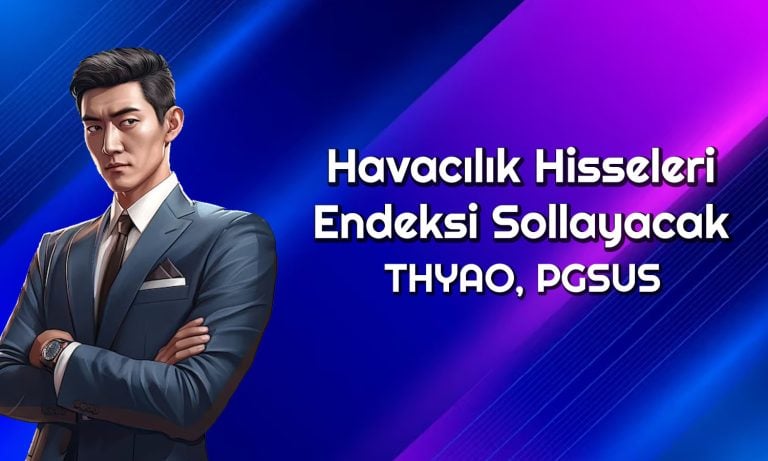 THYAO ve PGSUS Hedef Fiyat: 473 TL’ye Çıkabilir