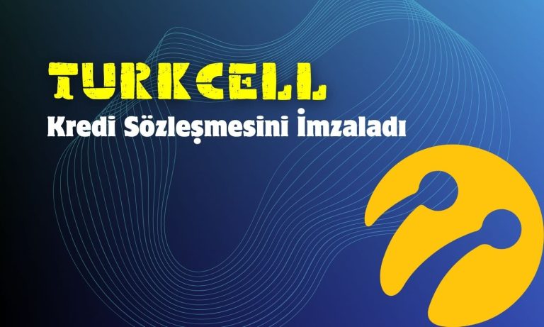 Turkcell Çin ile Uzun Vadeli Kredi Sözleşmesini İmzaladı