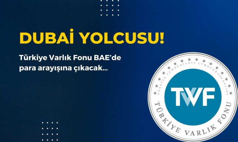 Türkiye Varlık Fonu BAE’de Yatırımcı Toplantısı Yapacak