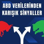 Veriler Karmaşık: ABD Özel Sektörü Beklenti Üstü Büyüdü!