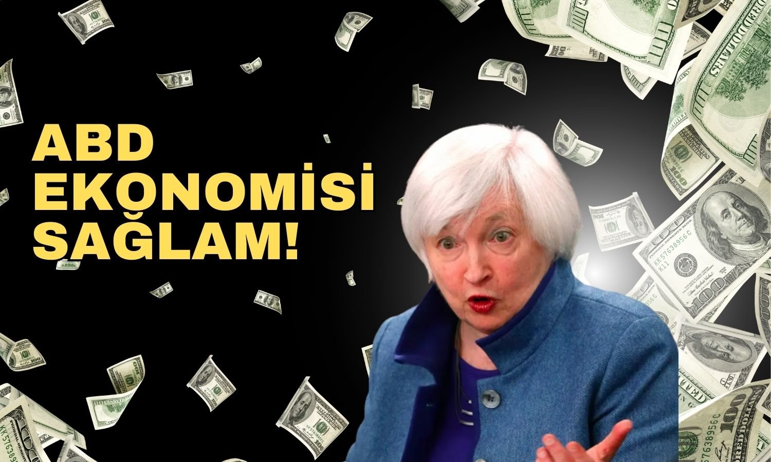 Yellen ABD Ekonomisine Dair Güven Vermeye Çalıştı