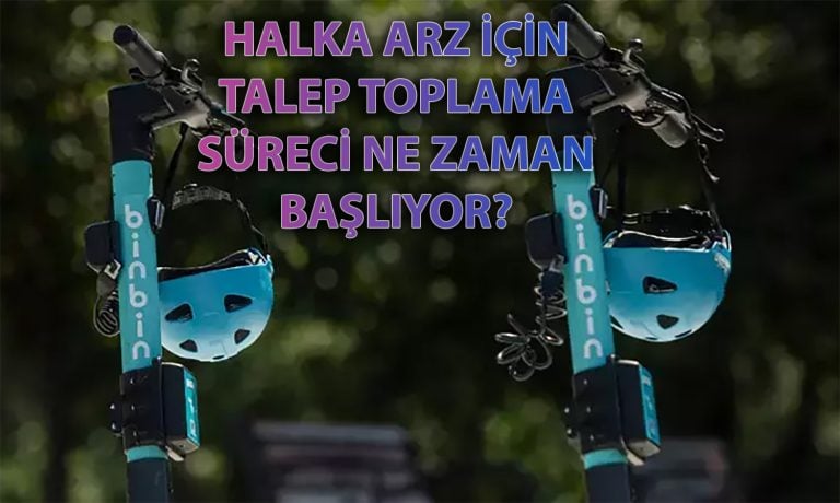 Yeni Halka Arz Bin Ulaşım için Talep Toplama Tarihleri Belli Oldu