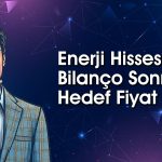 Yüksek Potansiyelli Enerji Hissesi 6,4 TL’ye Çıkabilir!