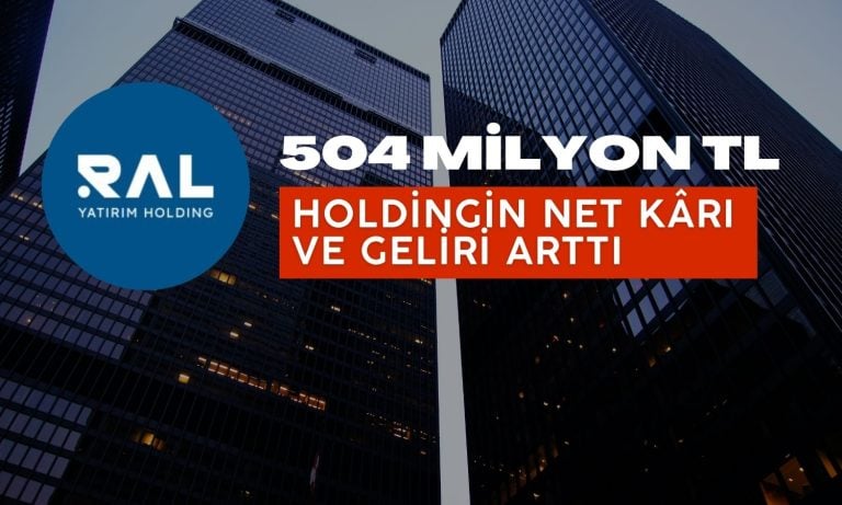 Yüzde 312 Kazandıran Holding 504 Milyon TL Kâr Açıkladı