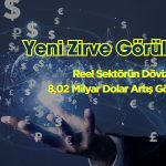 3 Yılın Zirvesi! Reel Sektörün Döviz Açığı Büyüyor