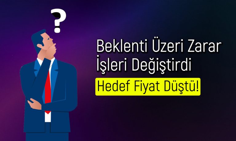 5 Milyar TL Zarar Sonrası Hissede Beklenti Azaldı