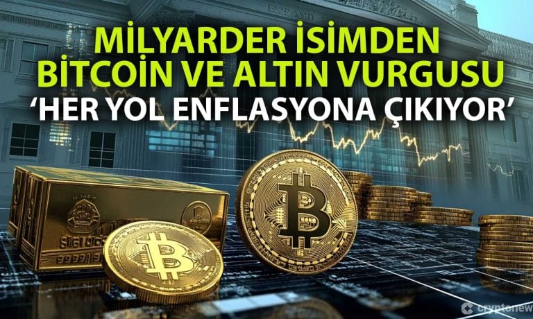 ABD’li Milyarder Uzun Vadede Altın ve Bitcoin’e Yöneldi