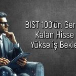 Al Önerisi Verilen Hissede Hedef Fiyat 49 TL