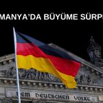 Alman Ekonomisinde Üçüncü Çeyrek için Sürpriz Büyüme!