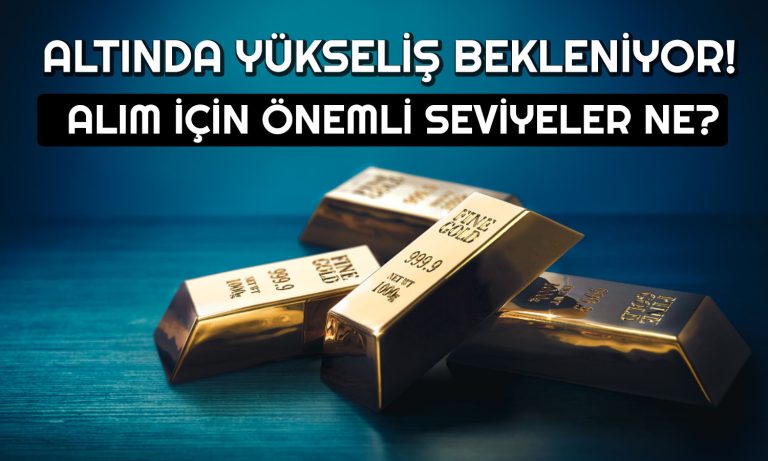 Altın Alacaklar Dikkat! Uzman Kritik Seviyeleri Paylaştı