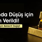 Altın Fiyatları Düşecek mi? Uzman Beklentisini Revize Etti
