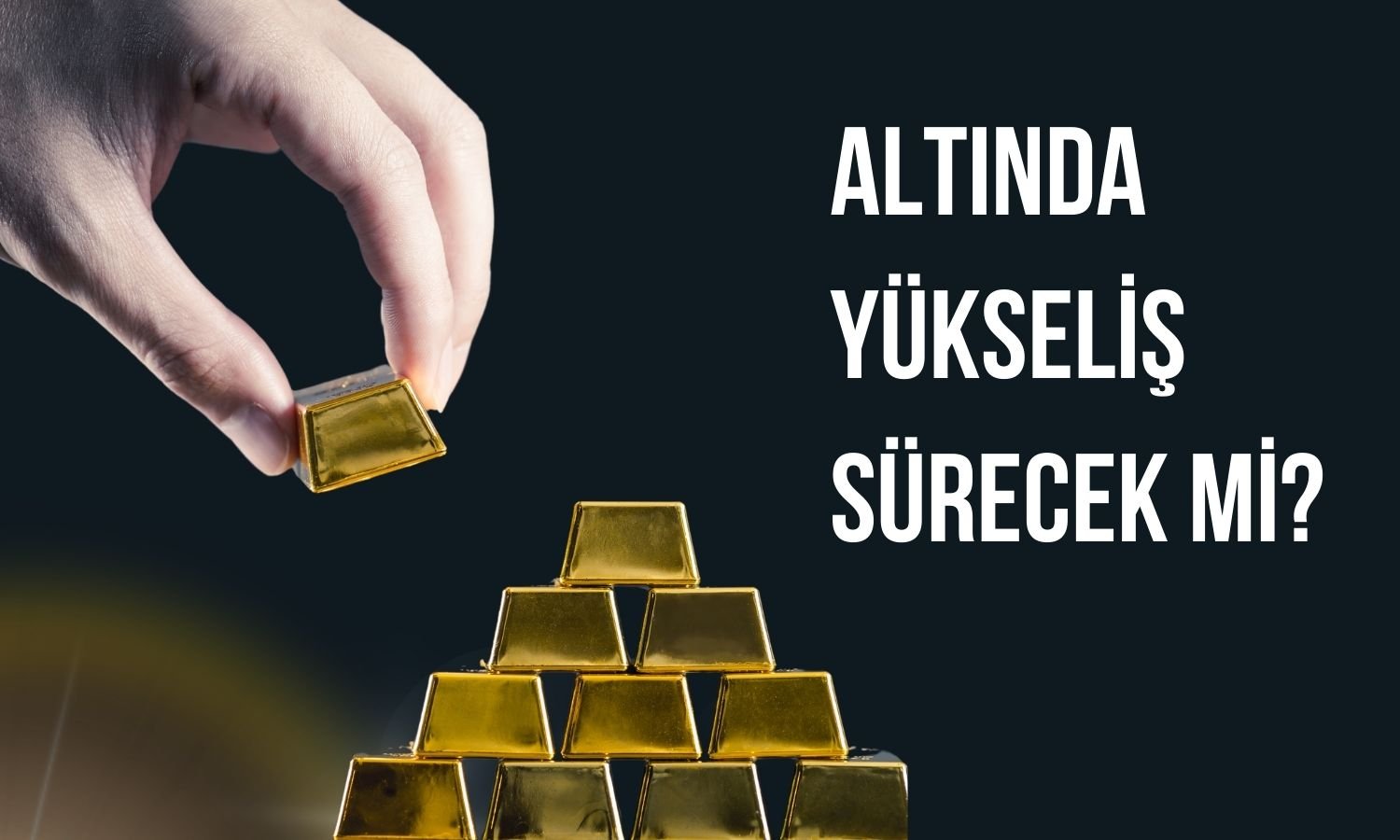 Altında Rekor Serisi Sürecek mi? İki Faktör Etkili