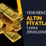 Altında Rekor Sürüyor! Ons ve Gramda Yeni Zirveler