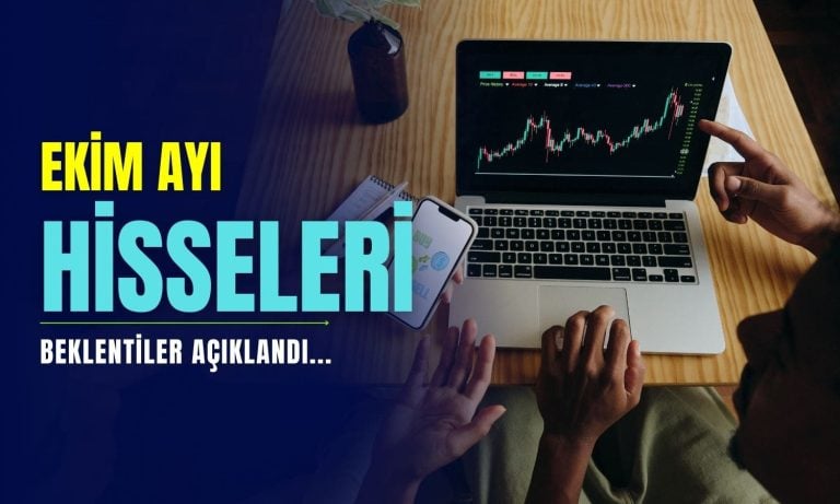 Aracı Kurum Ekim Ayında Öne Çıkabilecek Hisseleri Sıraladı