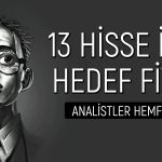 Aracı Kurumların En Çok Beğendiği 13 Hisse: TUPRS Listede