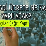 Asgari Ücrette Beklenen Zam Oranları! Milyonlar Odaklandı