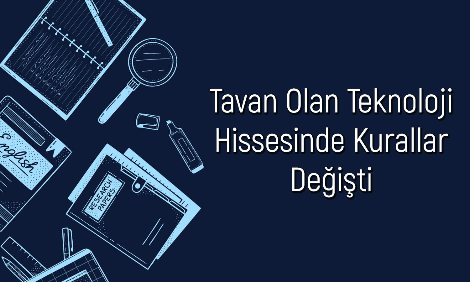 Aylık Yüzde 47 Yükselen Teknoloji Hissesi için Tedbir Kararı