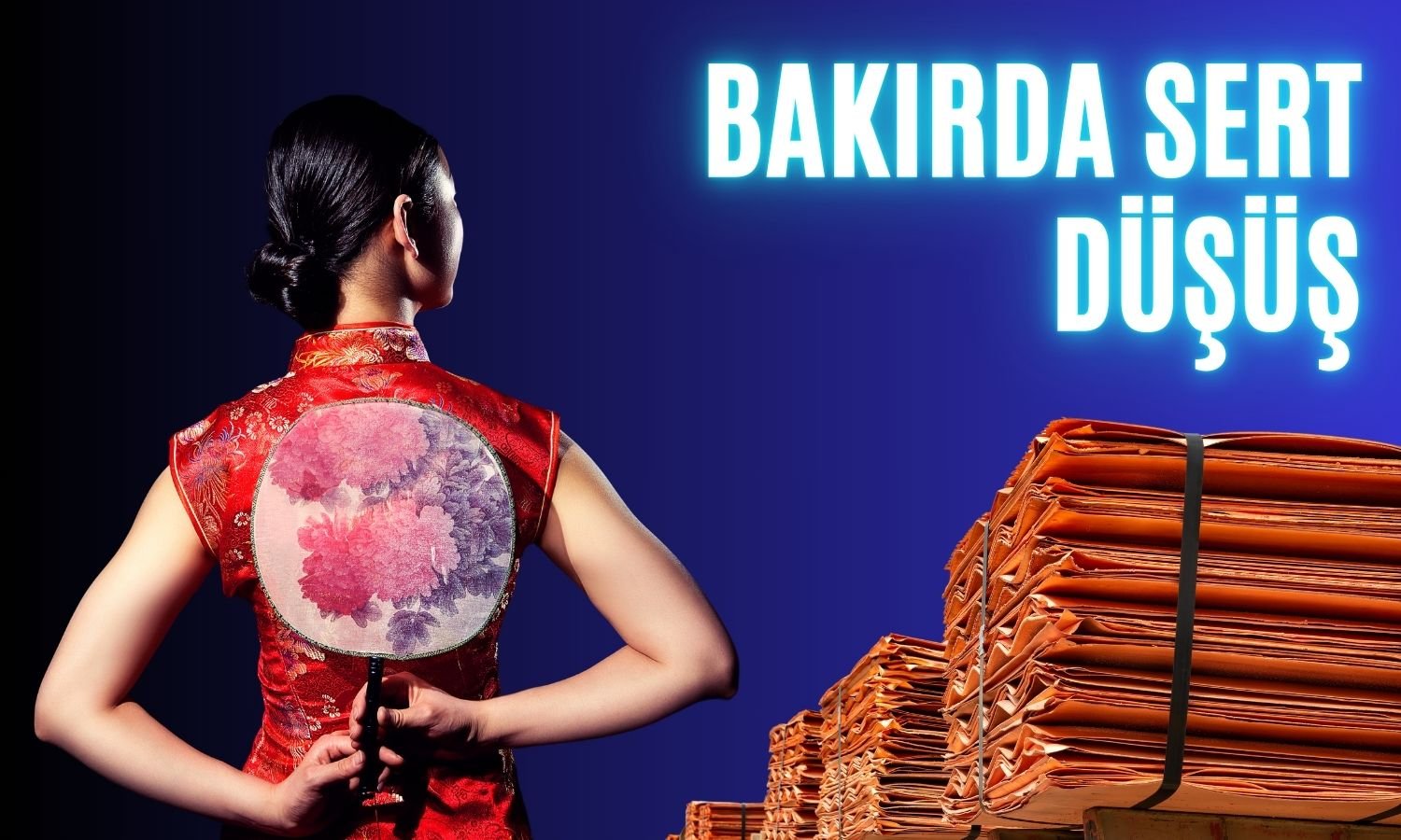 Bakırda Kayıplar Çin ve ABD Etkisiyle Derinleşti!