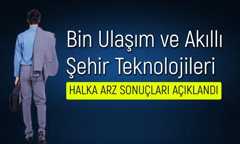 Bin Ulaşım için Sonuçlar Açıklandı: Halka Arzlara İlgi Azaldı