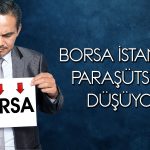 Borsa İstanbul Yıllık Bazda Negatife Hazırlanıyor