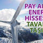 Borsada Tavan Olan Enerji Şirketinden Alım Duyurusu