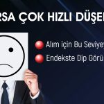 Borsada Toplama Zamanı Geldi mi? Hangi Seviye Beklenmeli?